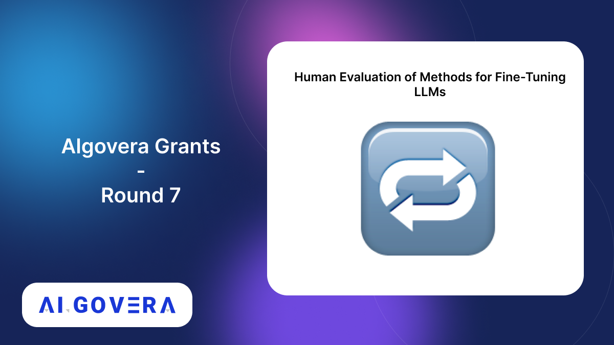 Human Evaluation of Methods For Fine Tuning LLMs